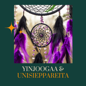 yinjoogaa ja unisieppareita