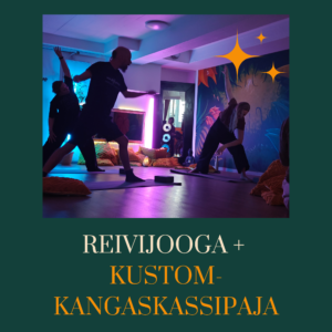 Teivijooga ja kustom-kangaskassipaja on räjähtävä elämys tampereen olkkarilla